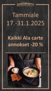 Tammikuun kunniaksi tarjoamme kaikista Ala carte -annoksista alennusta - 20 %. Tutustu ruokalistaan ja tule herkuttelemaan. 